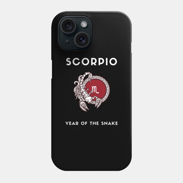 SCORPIO / Year of the SNAKE Phone Case by KadyMageInk