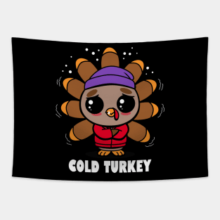 Cold Turkey Give your design a name! Tapestry