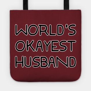 World's Okayest Husband Tote