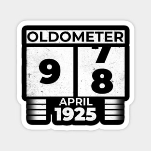 Oldometer 98 Years Old Born In April 1925 Magnet