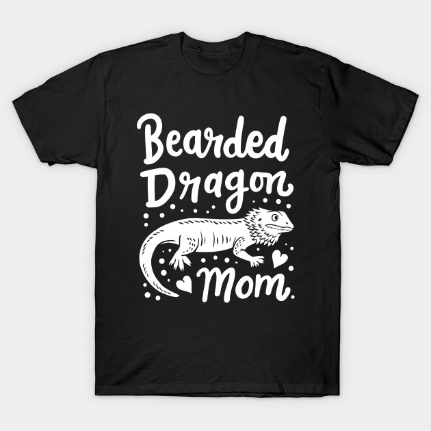 Discover Bearded Dragon Mom Lizard Reptile - Bearded Dragon Mom - T-Shirt