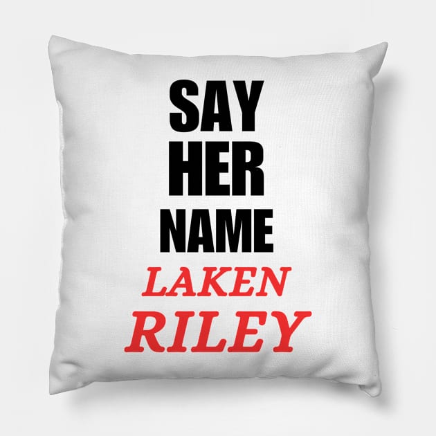 Say Her Name Laken Riley Pillow by Mojakolane