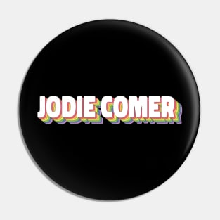 Jodie Comer Pin
