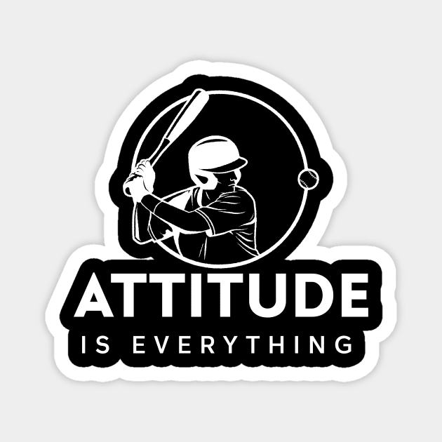 Attitude Is Everything - Baseball Slogan Magnet by Bazzar Designs