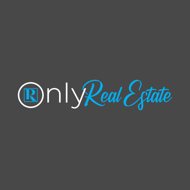 Only Real Estate by Proven By Ruben