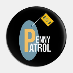 Funny Accounting Pun Penny Patrol Pin