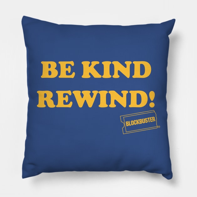 Blockbuster Retro Be Kind Rewind Pillow by portraiteam