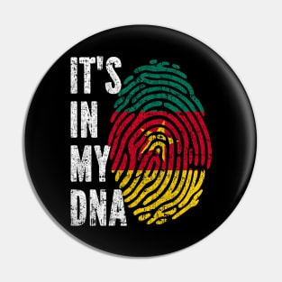 IT'S IN MY DNA Cameroon Flag Men Women Kids Pin