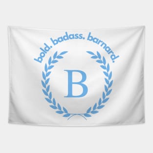 bold. badass. barnard. - light blue print Tapestry