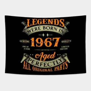 57th Birthday Legends Were Born In 1967 Tapestry