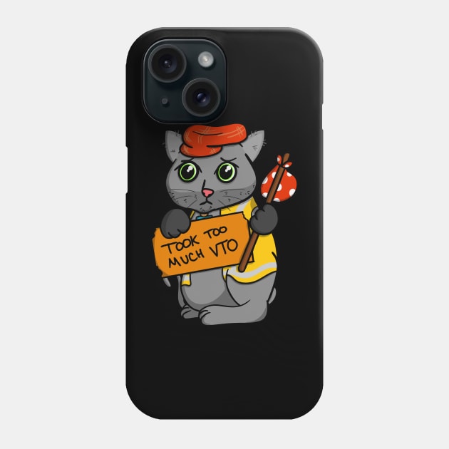 Took Too Much VTO Swagazon Cat Phone Case by Swagazon