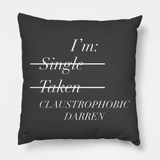 Gemma Collins Quote - I'm claustrophobic Darren Funny meme Pillow