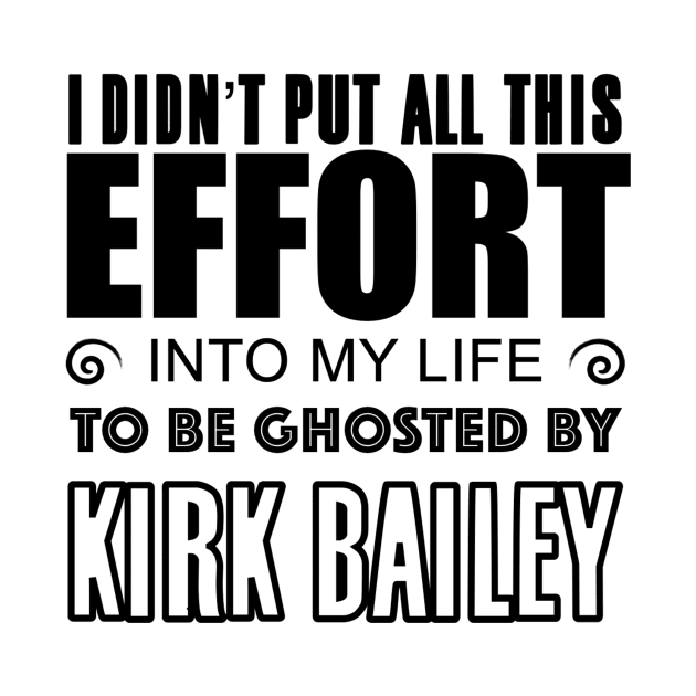 Ghosted By Kirk Bailey by neophlegm