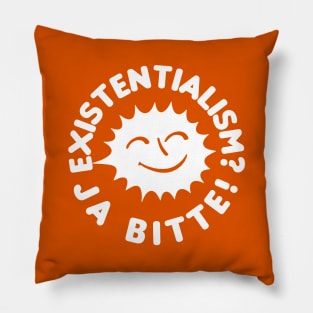 EXISTENTIALISM? Ja Bitte! Pillow