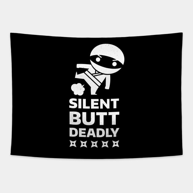 Silent Butt Deadly: Nok Su Kow Edition Tapestry by gabradoodle