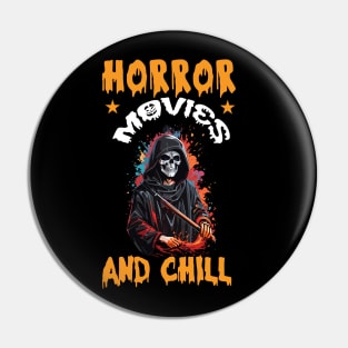 Halloween Horror Movies And Chill Pin