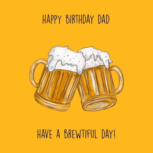 Dad brew birthday by Poppy and Mabel