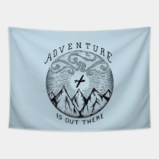 ADVENTURE IS OUT THERE Tapestry