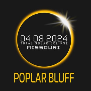 POPLAR BLUFF Missouri Total Solar Eclipse April 8 2024 T-Shirt