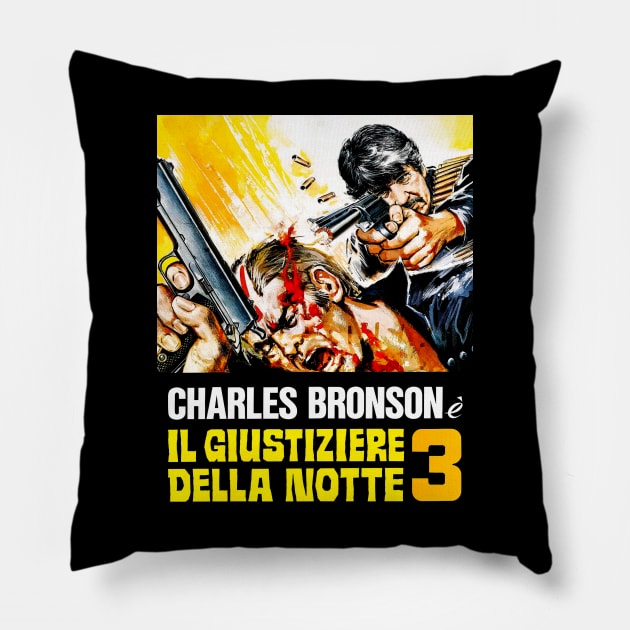 Death Wish 3 (Italian Poster) Pillow by Scum & Villainy