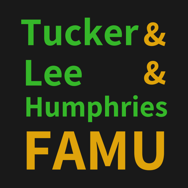 Tucker, Lee, Humphries, FAMU by BlackMenStuff