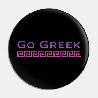 Go Greek 4 Pin