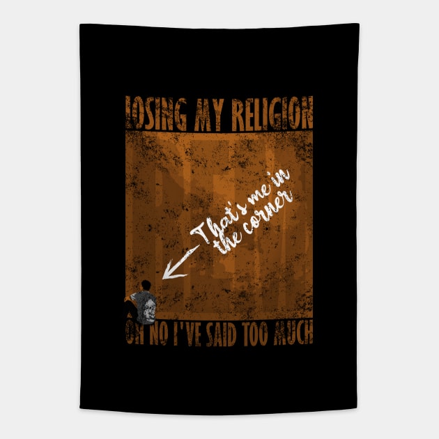 Losing my religion REM Tapestry by TKsuited