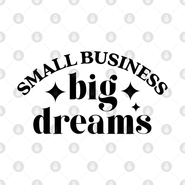 Small business big dreams | black by RenataCacaoPhotography