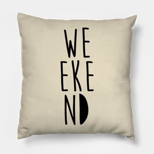 weekend. Pillow