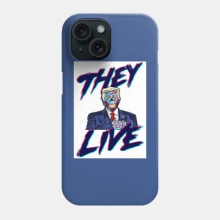 Trump Lives Phone Case