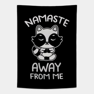 Namaste Away From Me Cute Raccoon by Tobe Fonseca Tapestry