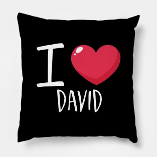 I Love David Pillow