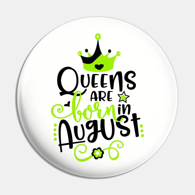 Queens Are Born in August Pin by Grown N Sexy Diva