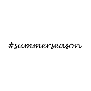 Summer Season Word - Hashtag Design T-Shirt