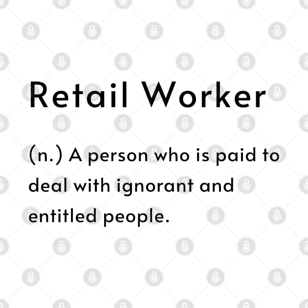 Retail Worker Definition by PiErigin