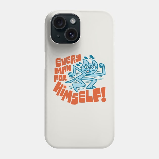 Every Man For Himself Phone Case by Jon Kelly Green Shop