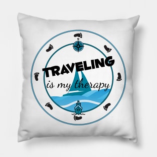 Traveling is my Therapy Pillow
