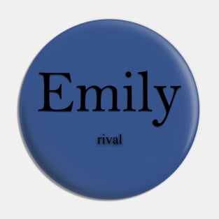 Emily Name meaning Pin