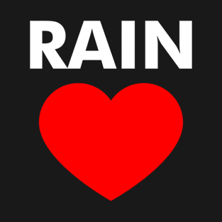 Rain lover T-Shirt