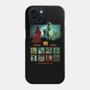 Bedaul Vs Shriek Phone Case