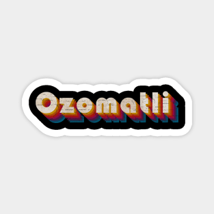 retro vintage Ozomatli Magnet