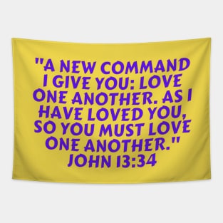 Bible Verse John 13:34 Tapestry