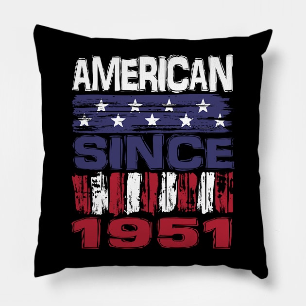 American Since 1951 Pillow by Nerd_art