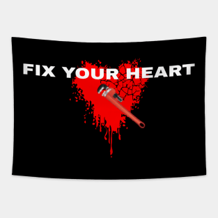 fix your heart Tapestry