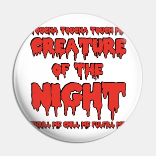 Creature of the Night Pin