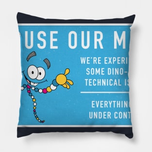 Mr dna excuse us Pillow