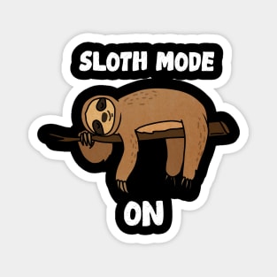Sloth Mode, Sloth Lover Magnet