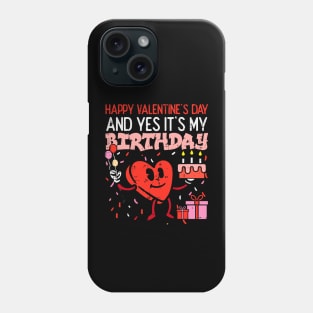 Happy Valentines Day Birthday Heart Men Women Kids Phone Case