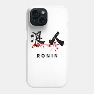 RONIN (kanji Symbol) calligraphy T-Shirt V.2 Phone Case