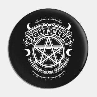 Witch Fight Club - Goth Pin